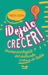 Dejalo Crecer