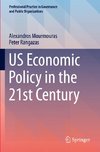 US Economic Policy in the 21st Century