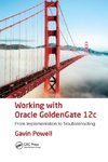 Working with Oracle GoldenGate 12c