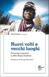 Nuovi volti e vecchi luoghi