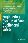 Engineering Aspects of Food Quality and Safety