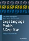 Large Language Models: A Deep Dive