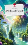 (Alb)Traum Neverland. Life is a Story - story.one