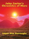 John Carter's Chronicles of Mars