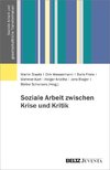 Soziale Arbeit zwischen Krise und Kritik