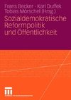 Sozialdemokratische Reformpolitik und Öffentlichkeit