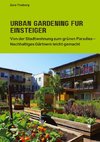 Urban Gardening für  Einsteiger