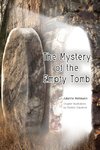 The Mystery of the Empty Tomb