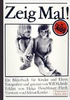 ZEIG MAL! (Reprint)