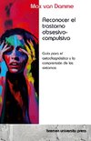 Reconocer el trastorno obsesivo-compulsivo