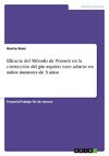 Eficacia del Método de Ponseti en la corrección del pie equino varo aducto en niños menores de 3 años