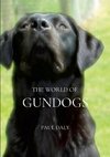 The World Of Gundogs