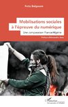 Mobilisations sociales à l¿épreuve du numérique