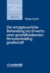 Die ertragsteuerliche Behandlung des Erwerbs einer geschäftsleitenden Personenholdinggesellschaft