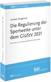 Die Regulierung der Sportwette unter dem GlüStV 2021