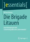 Die Brigade Litauen