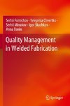 Quality Management in Welded Fabrication