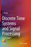 Discrete Time Systems and Signal Processing