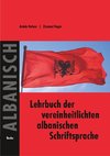 Lehrbuch der vereinheitlichten albanischen Schriftsprache