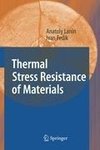 Thermal Stress Resistance of Materials