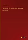 The History of China & India, Pictorial & Descriptive