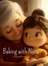 Baking with Nana