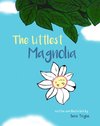 The Littlest Magnolia