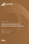 Advanced Materials for Multifunctional Applications