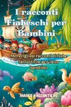 I racconti Fiabeschi per Bambini