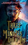 Three Minutes Out of Time