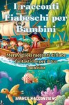 I racconti Fiabeschi per Bambini