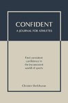 Confident - A Journal for Athletes