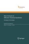 New Avenues to Efficient Chemical Synthesis