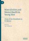 Masculinities and Mental Health in Young Men