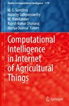 Computational Intelligence in Internet of Agricultural Things