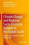 Climate Change and Regional Socio-Economic Systems in the Global South