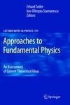 Approaches to Fundamental Physics