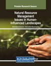 Natural Resource Management Issues in Human-Influenced Landscapes