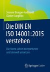 Die DIN EN ISO 14001:2015 verstehen