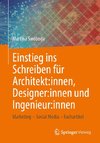 Einstieg ins Schreiben für Architekt:innen, Designer:innen und Ingenieur:innen