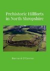 Prehistoric Hillforts in North Shropshire