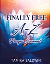 Finally Free A-Z Prayer Journal