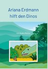 Ariana Erdmann hilft den Dinos