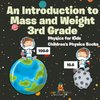 An Introduction to Mass and Weight 3rd Grade