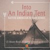 Into An Indian Tent