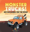 Monster Trucks! Big Machines on the Road - Vehicles for Kids | Children's Transportation Books