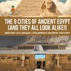 The 9 Cities of Ancient Egypt (And They All Look Alike!) - History 5th Grade | Children's Ancient History