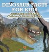 Dinosaur Facts for Kids - Animal Book for Kids | Children's Animal Books