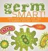 Germ Smart! Infectious Diseases for Kids | Children's Biology Books