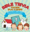 Bible Trivia for Kids (Play & Learn) | New Testament for Children Edition 1 | Children & Teens Christian Books